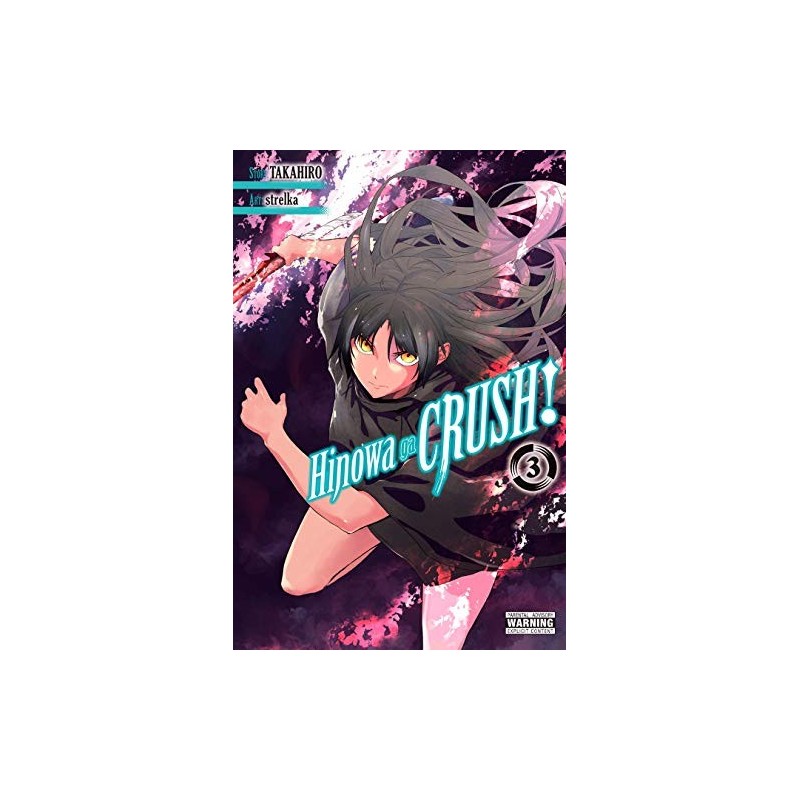 Hinowa Ga Crush! - Akame Ga Kill! Vol. 3 (ITA)