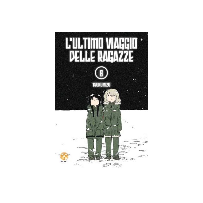 L'ultimo viaggio delle ragazze Vol. 6 (ITA)