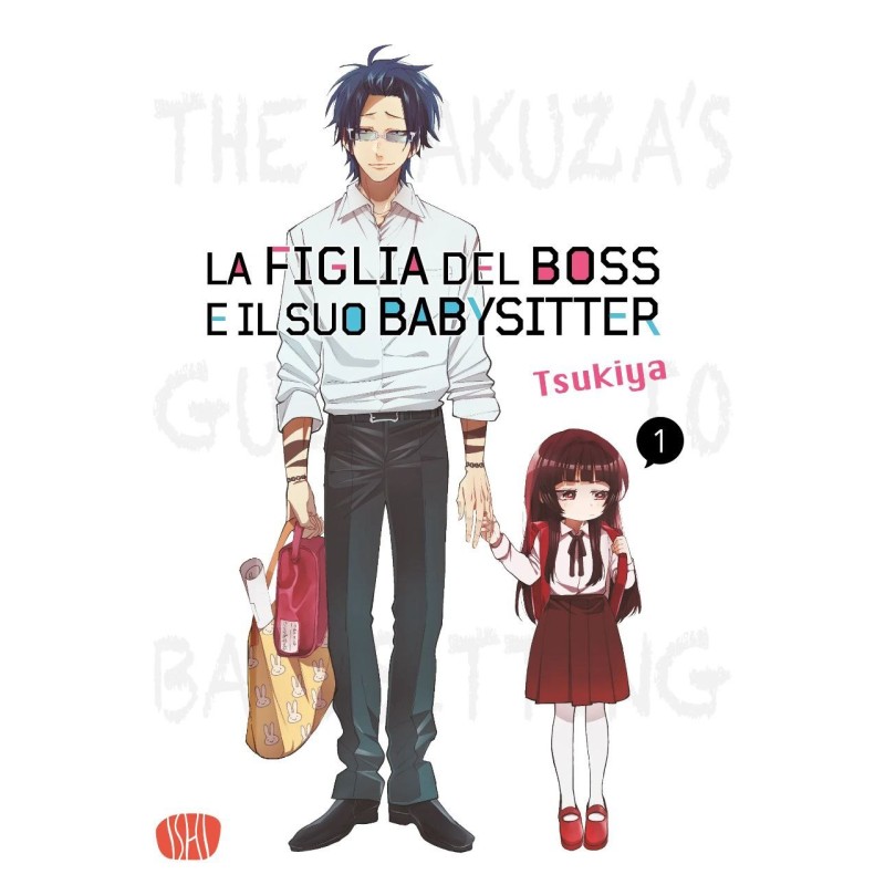 La figlia del boss e il suo babysitter Vol. 1 (ITA)