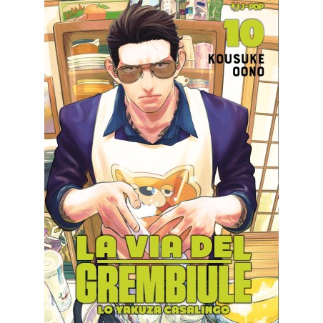 La via del grembiule - Lo yakuza casalingo Vol. 10 (ITA)