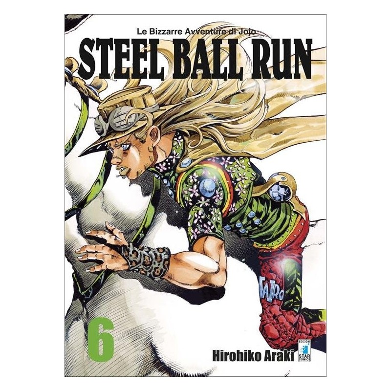 Le bizzarre avventure di Jojo - Steel Ball Run Vol. 6 (ITA)