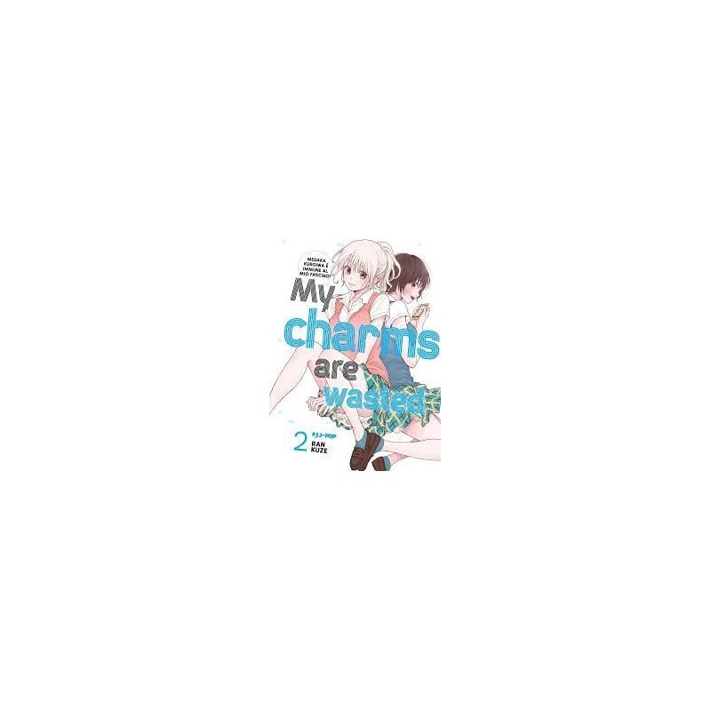 My Charms Are Wasted Vol. 2 (ITA)