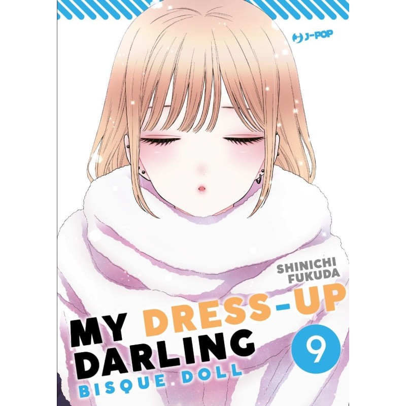 My dress-up darling - Bisque Doll Vol. 9 (ITA)