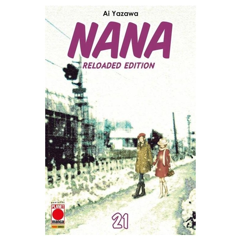 Nana - Reloaded Edition Vol. 21 (ITA)