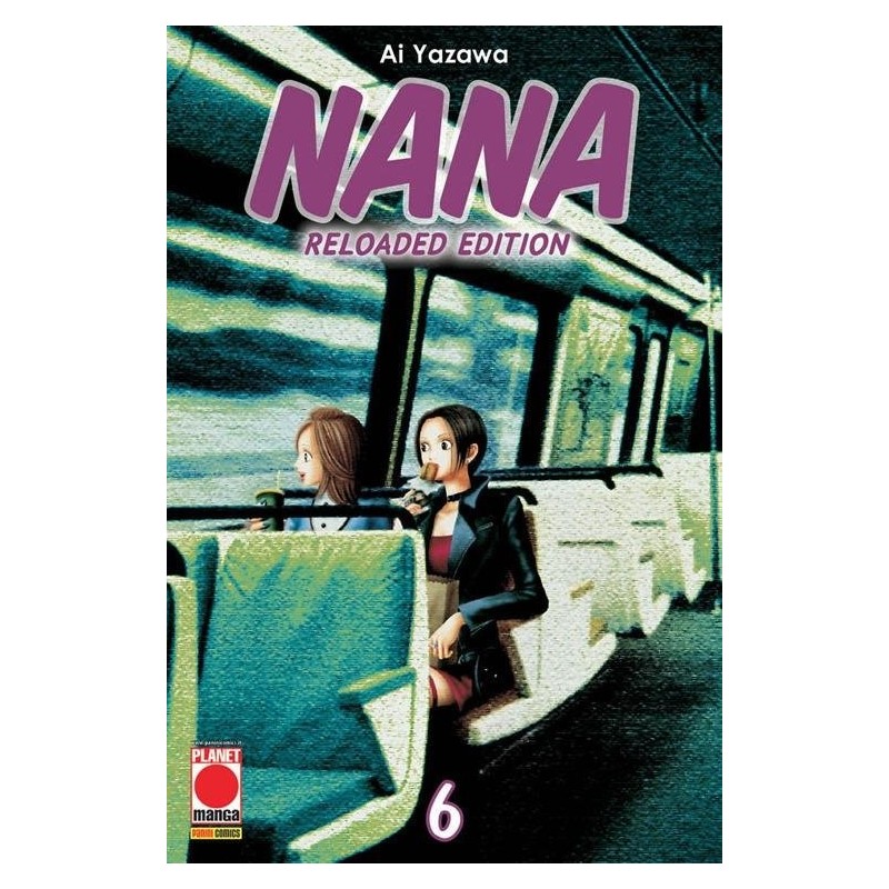 Nana - Reloaded Edition Vol. 6 (ITA)