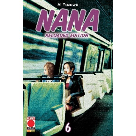 Nana - Reloaded Edition Vol. 6 (ITA)