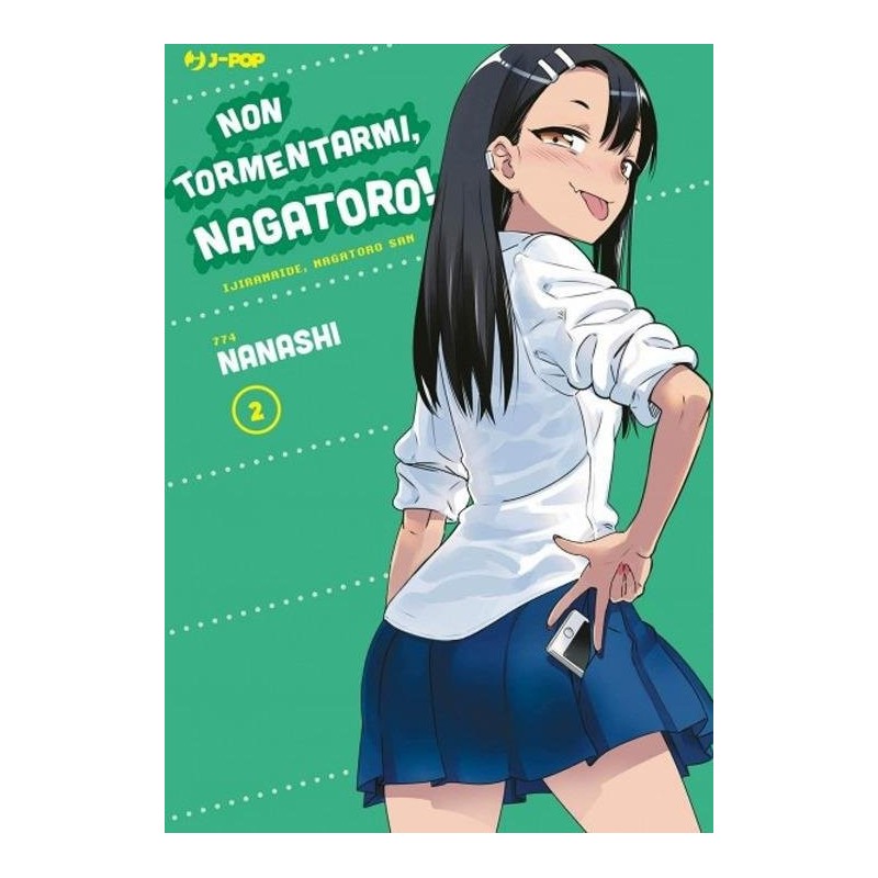 Non tormentarmi, Nagatoro! Vol. 2 (ITA)