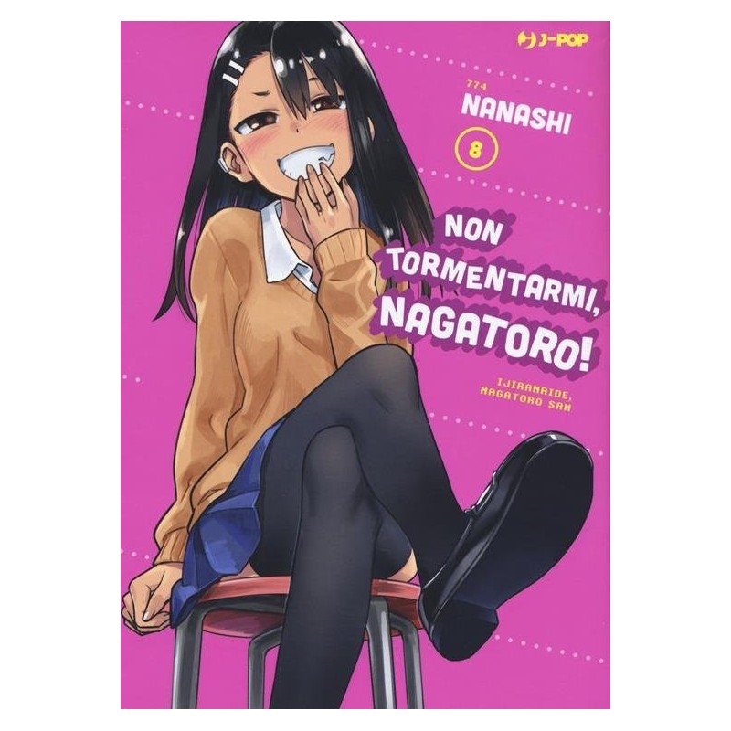 Non tormentarmi, Nagatoro! Vol. 8 (ITA)