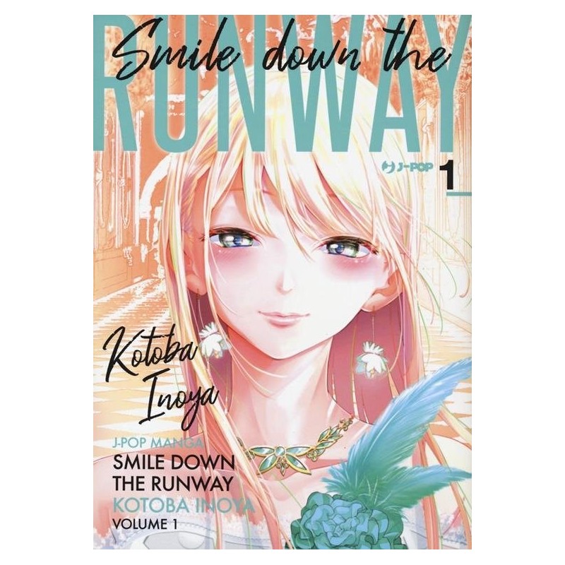 Smile down the runway Vol. 1 (ITA)