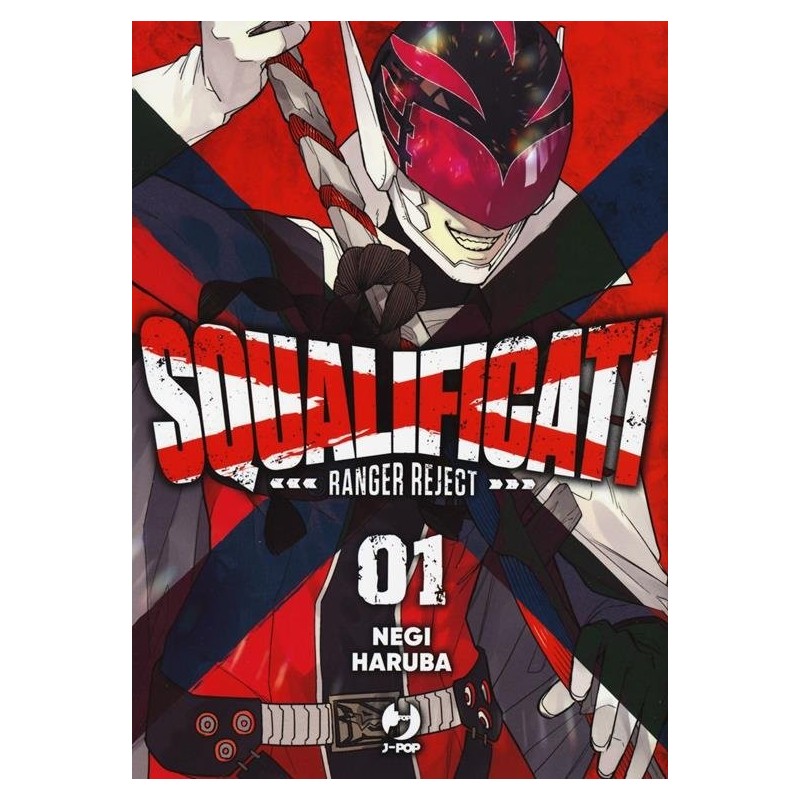 Squalificati - Ranger Reject Vol. 1 (ITA)