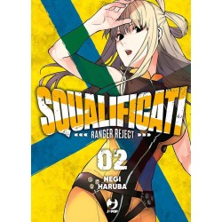 Squalificati - Ranger Reject Vol. 2 (ITA)