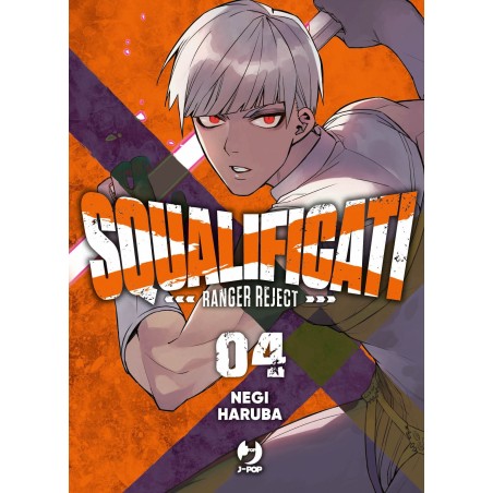 Squalificati - Ranger Reject Vol. 4 (ITA)