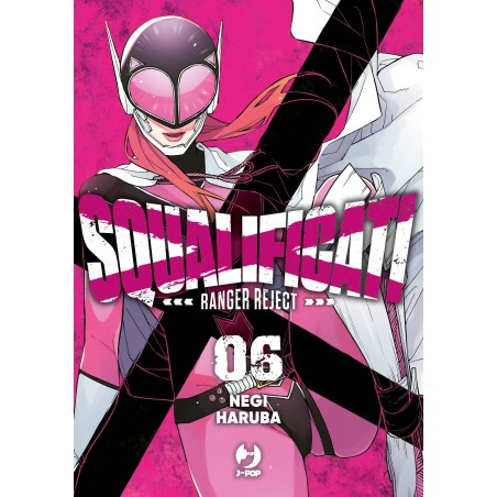 Squalificati - Ranger Reject Vol. 6 (ITA)