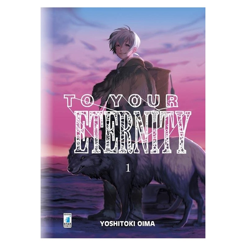 To your eternity Vol. 1 (ITA)