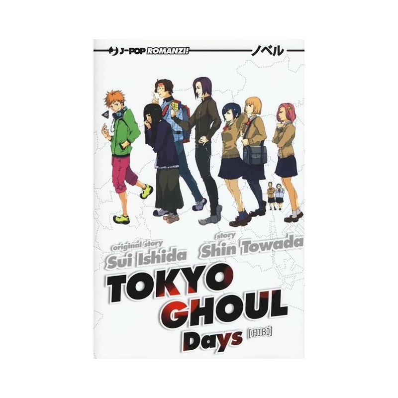 Tokyo Ghoul Novel 1 - Days (ITA)