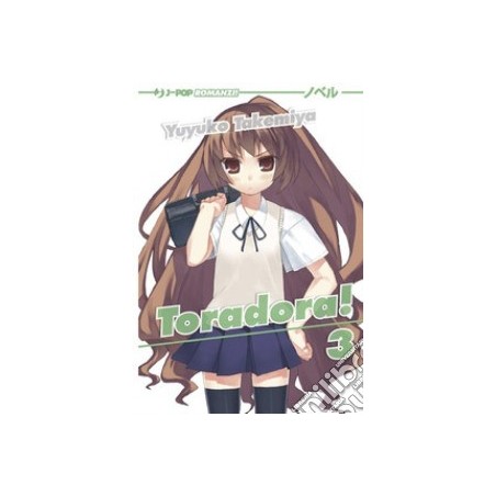 Toradora! - Novel Vol. 3 (ITA)