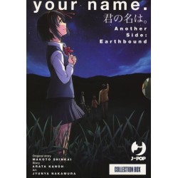 Your name - Another side: earth bound (Vol. 1-2) (ITA)