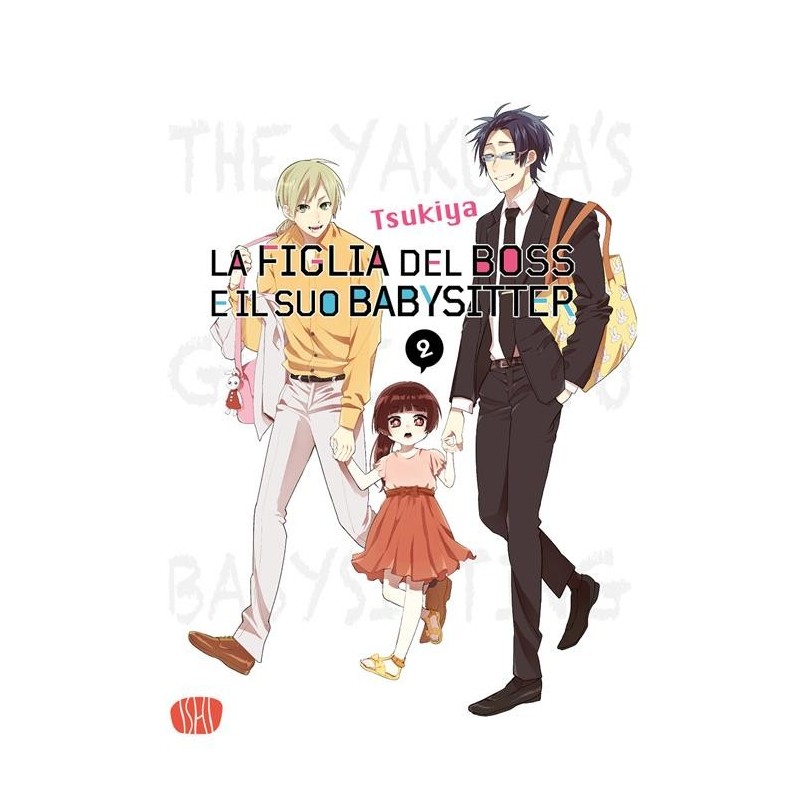 La figlia del boss e il suo babysitter Vol. 2 (ITA)