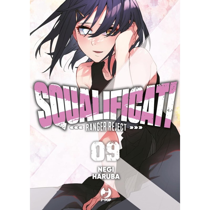 Squalificati - Ranger Reject Vol. 9 (ITA)