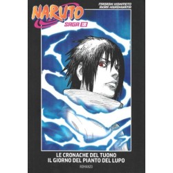 Naruto saga Vol. 18 - Naruto romanzo - Naruto: le cronache del tuono: il giorno del pianto del lupo (guida ufficiale al manga) (