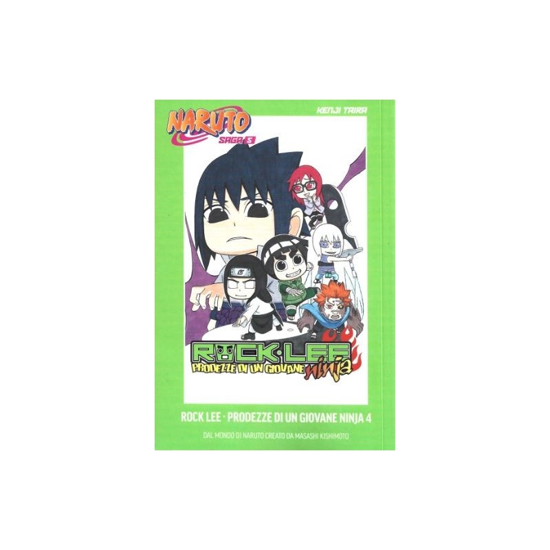 Naruto saga Vol. 5 - Naruto manga - Rock Lee, prodezze di un giovane ninja Vol. 4 (ITA)