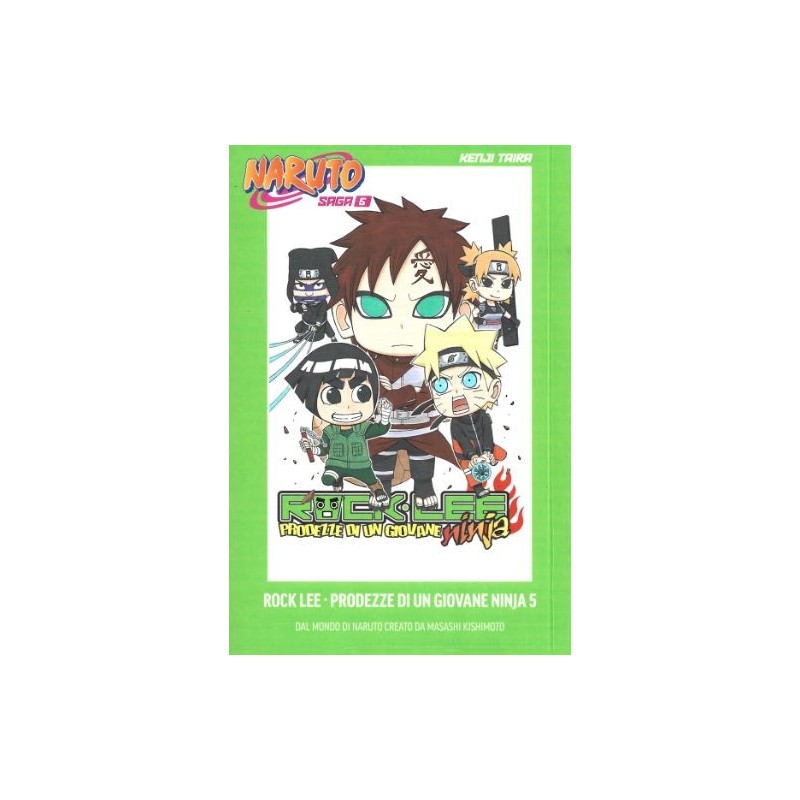 Naruto saga Vol. 6 - Naruto manga - Rock Lee, prodezze di un giovane ninja Vol. 5 (ITA)