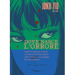 Dove nasce l'orrore - Junji Ito - Bukimi no ana (ITA)