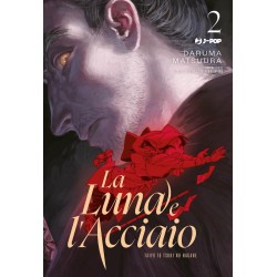 La luna e l'acciaio - Taiyou to tsuki no hagane Vol. 2 (ITA)