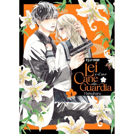 Lei e il suo cane da guardia Vol. 4 (ITA)