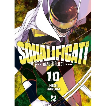 Squalificati - Ranger Reject Vol. 10 (ITA)