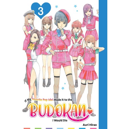 Se la mia idol preferita arrivasse al Budokan, morirei (Oshibudo) Vol. 3 (ITA)