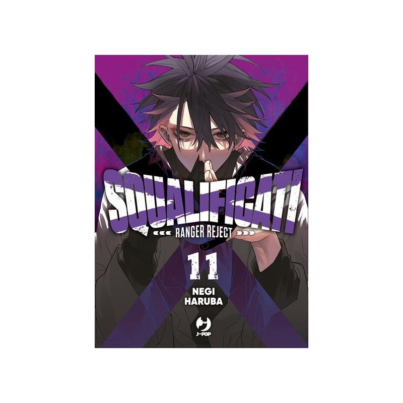 Squalificati - Ranger Reject Vol. 11 (ITA)