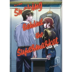 Smoking behind the supermarket with you Vol. 2 (ITA)