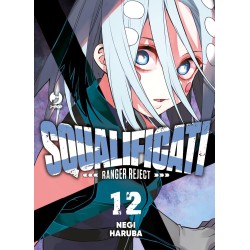 Squalificati - Ranger Reject Vol. 12 (ITA)