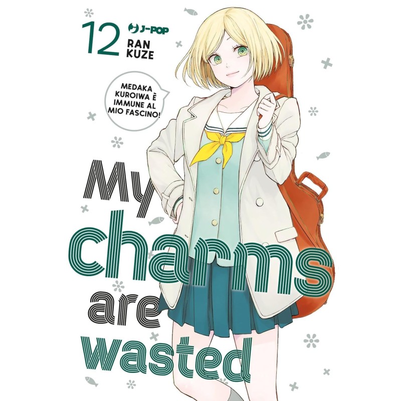 My Charms Are Wasted Vol. 12 (ITA)