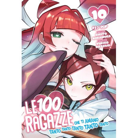 Le 100 ragazze che ti amano tanto tanto tanto tanto tanto Vol. 10 (ITA)