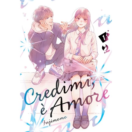 Credimi, è amore - To Say the Lasat, This is Love Vol. 1 (ITA)