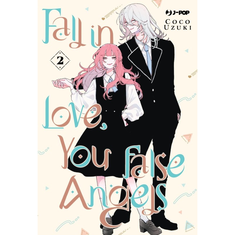 Fall in love, you false angel Vol. 2 (ITA)