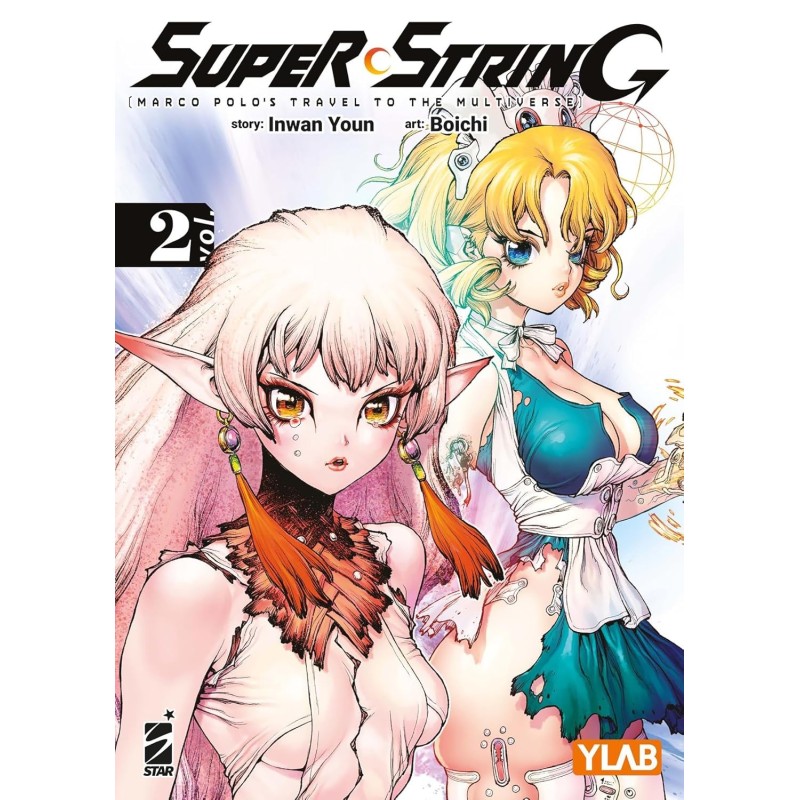 Super string: Marco Polo's travel to the multiverse Vol. 2 (ITA)