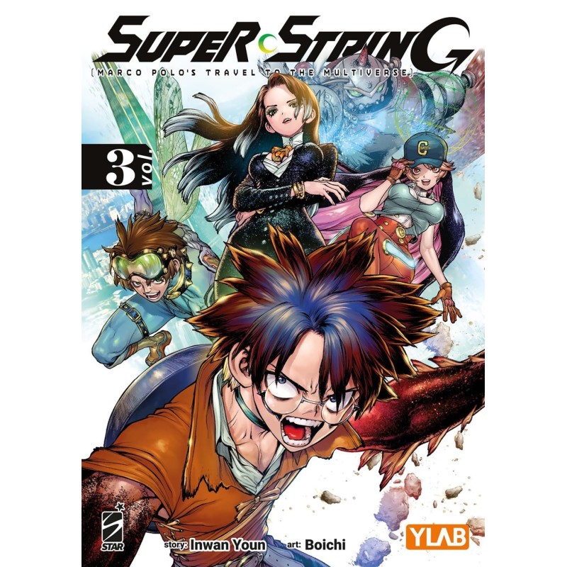Super string: Marco Polo's travel to the multiverse Vol. 3 (ITA)