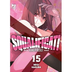 Squalificati - Ranger Reject Vol. 15 (ITA)