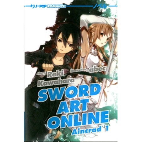 Sword Art Online - Novel Aincrad Vol. 1 (ITA)