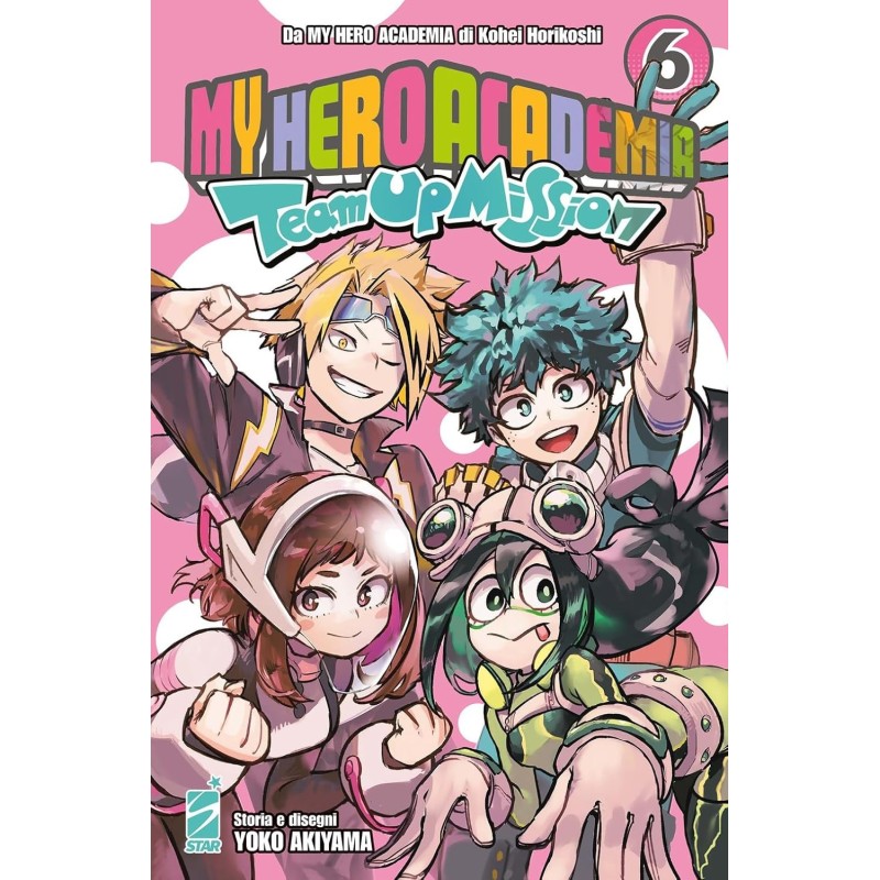 My Hero Academia Team up mission Vol. 6 (ITA)