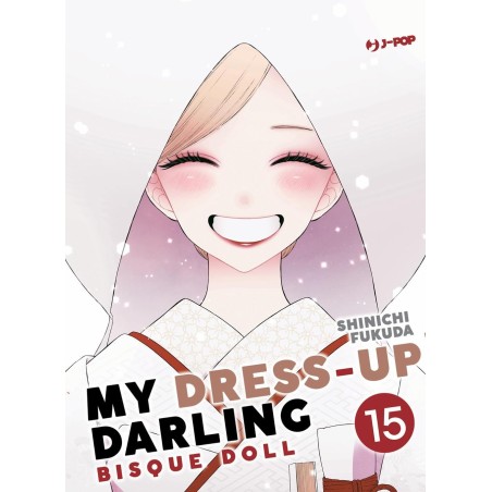 My dress-up darling - Bisque Doll Vol. 15 (ITA)