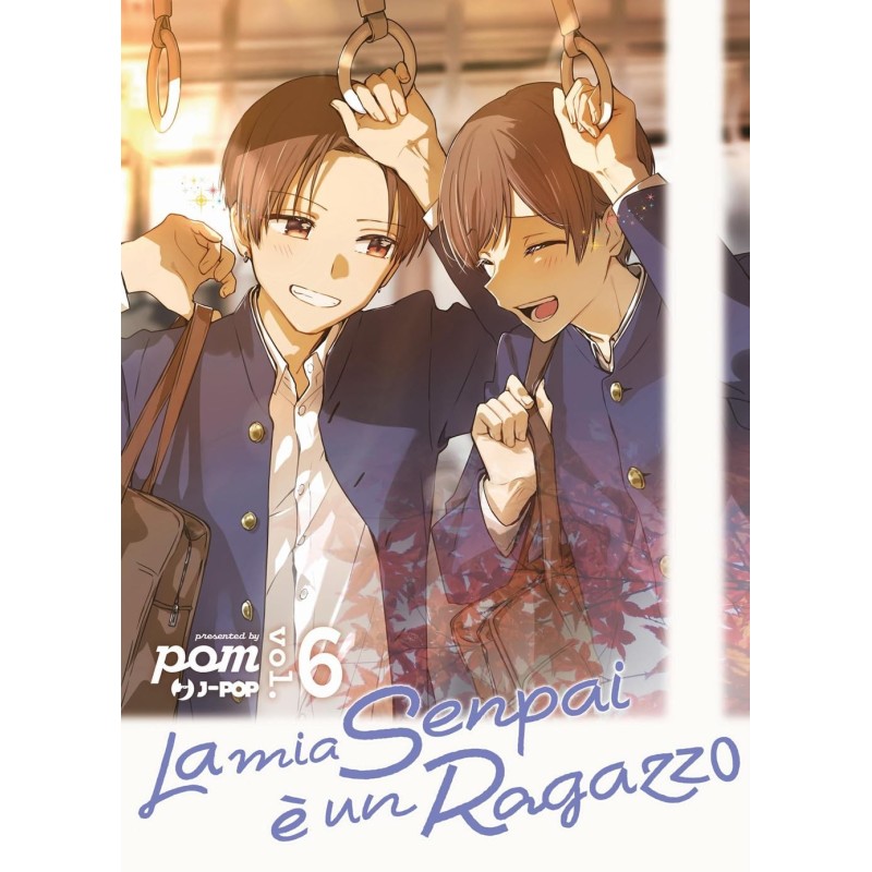 La mia senpai è un ragazzo - Senpai wa otokonoko Vol. 6 (ITA)