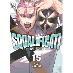 Squalificati - Ranger Reject Vol. 16 (ITA)